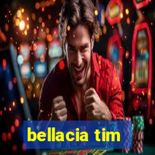 bellacia tim